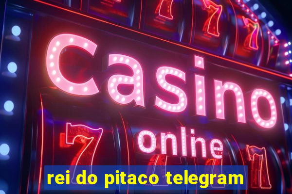 rei do pitaco telegram